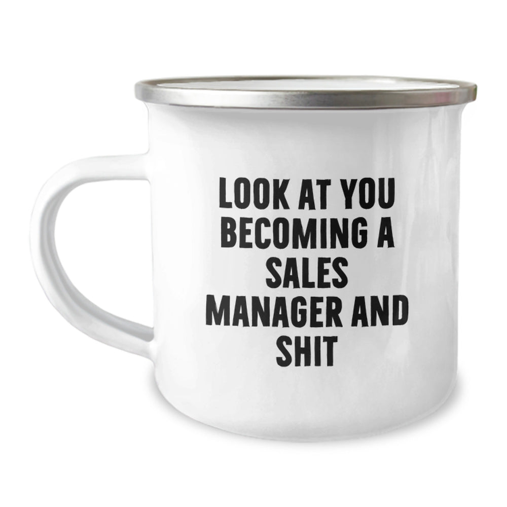 Funny Sales Manager Gifts for Graduation - 'Look At You Becoming A Sales Manager And Shit' Enamel Camping Mug - Image 1