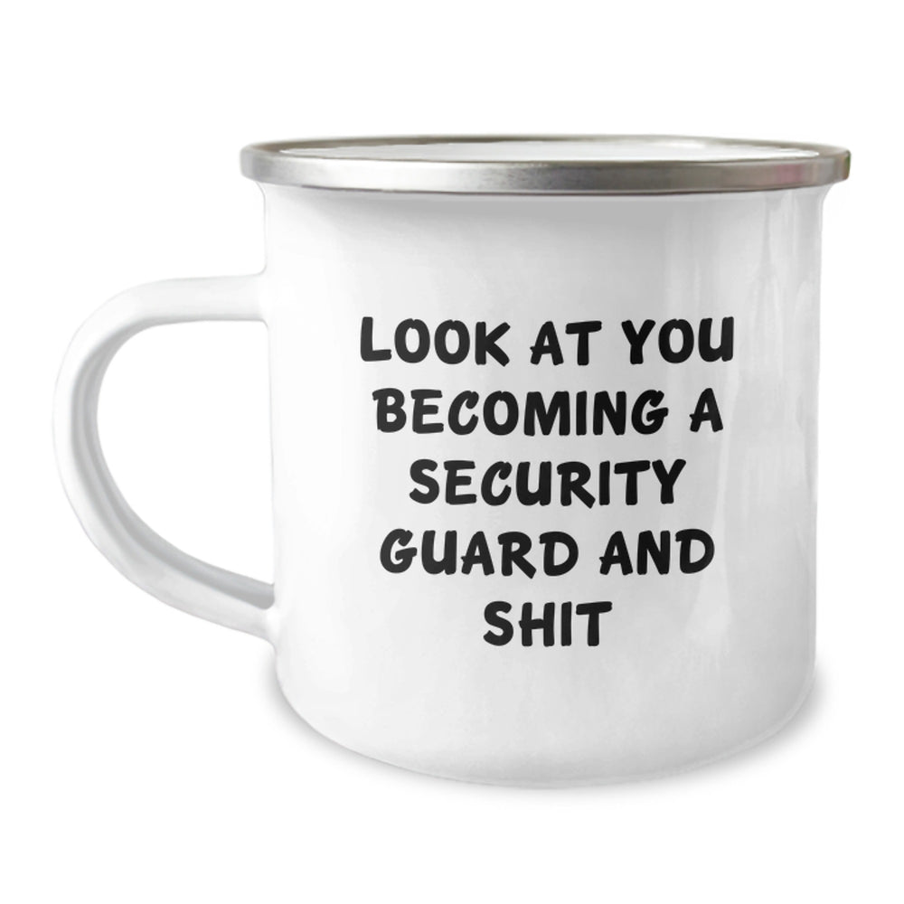 Security Guard Gifts from Friends - Funny Camping Mug for Men - Look At You Becoming A Security Guard And Shit - Graduation Unique Gifts for Him - Image 1