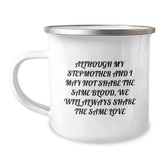 Heartwarming Stepmother Love Gifts from Family for Graduation, Funny Camping Mug Quote, 12 oz Stainless Steel with Enamel Finish - Image 1