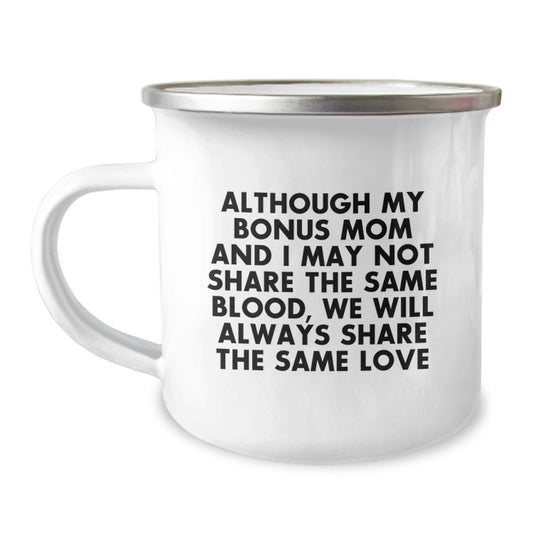 Funny Bonus Mom Gifts, Inspirational Camping Mug, Gifts from Men to Bonus Mom, Gifts for Graduation - Image 1