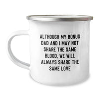 Load image into Gallery viewer, Funny Bonus Dad Camping Mug Gifts from Mom to Dad - &#39;Although My Bonus Dad...&#39; - Image 1
