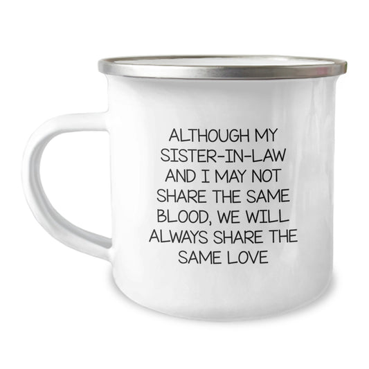 Funny Sister-in-law Gifts from Men - Graduation Unique Gifts for Her Sisterly Love, Camping Mug with Inspirational Quote - Image 1