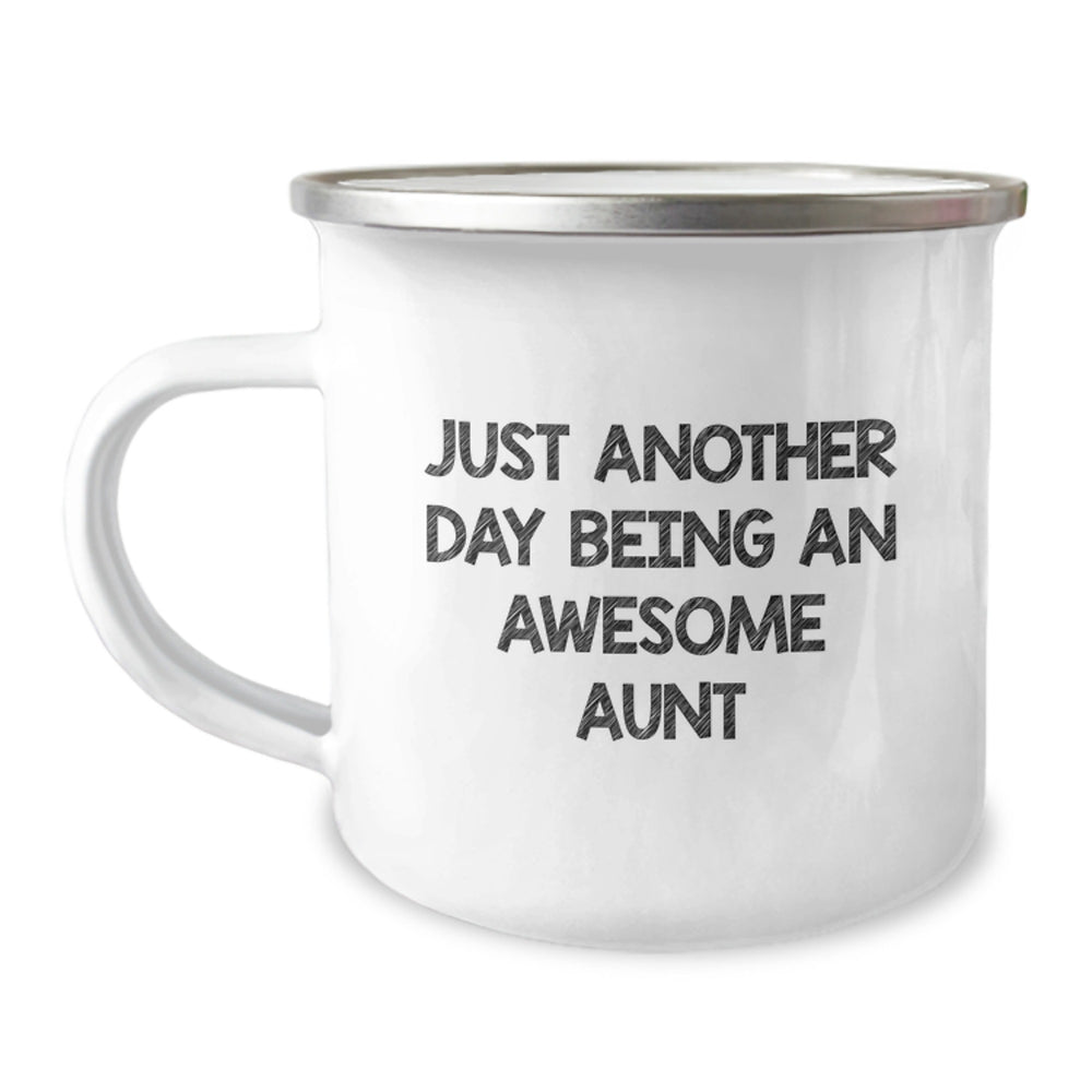 Funny Aunt Gifts, Just Another Day Being An Awesome Aunt, Camping Mug for Graduation, Gifts from Family, Gifts for Aunt - Image 1