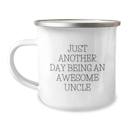 Awesome Uncle Gifts for Men, Funny Camping Mug, Just Another Day Being an Awesome Uncle, Graduation Unique Gifts from Family - Image 1