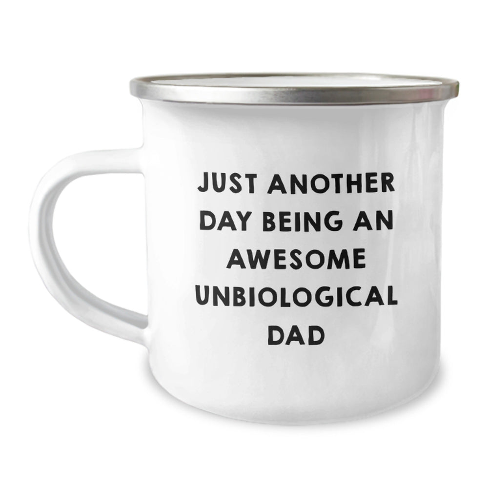 Unbiological Dad Gifts for Men, Funny Camping Mug from Family - Just Another Day, 12 oz Stainless Steel with Enamel Finish - Image 1