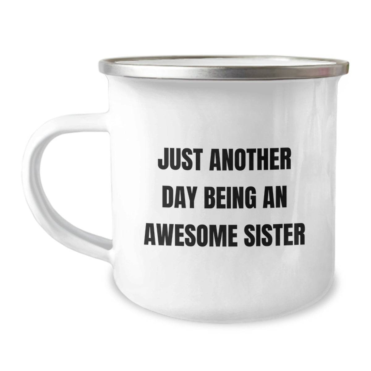 Awesome Sister Camping Mug, Funny Quote Gifts from Men to Sister for Graduation, 12 oz Stainless Steel with Enamel Finish - Image 1