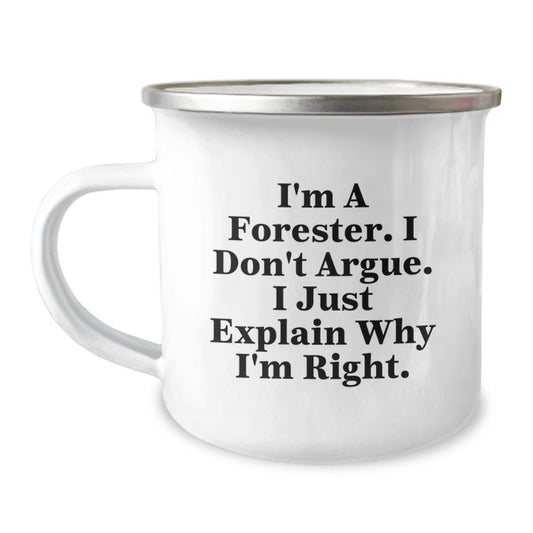 Forester Gifts Funny Quote Camping Mug, Gifts from Men to Forester Graduation, Camping Mug for Men, Inspirational Quote, Gifts for Forester - Image 1