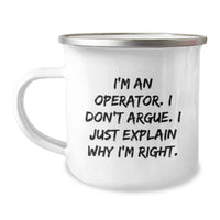 Load image into Gallery viewer, Operator&#39;s Proud, Funny Gifts from Friends for Operators, Graduation Unique Gifts, 12 oz Camping Mug - Image 1

