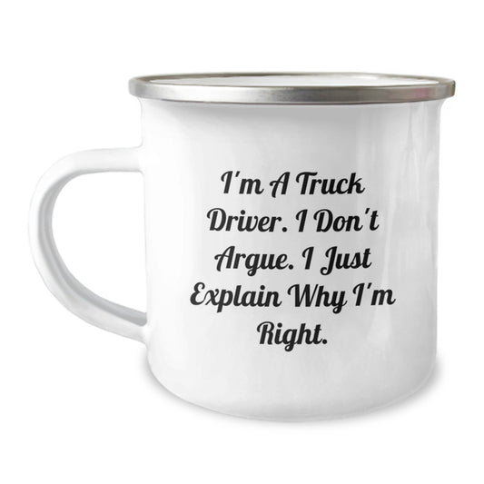 Funny Truck Driver Gifts - I'm Right, I Explain - Camping Mug for Truckers, Graduation Unique Gifts from Men to Friends - Image 1