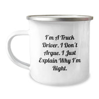 Load image into Gallery viewer, Funny Truck Driver Gifts - I&#39;m Right, I Explain - Camping Mug for Truckers, Graduation Unique Gifts from Men to Friends - Image 1
