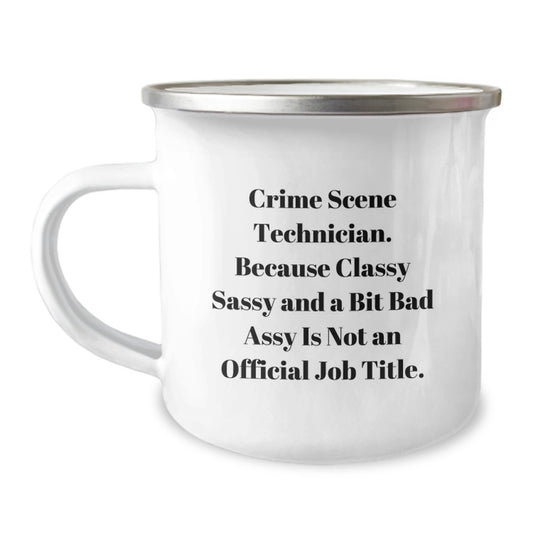 Crime Scene Technician Gifts, Funny Camping Mug for Graduation, 'Classy Sassy And A Bit Fearlessy' Quote, Gifts from Friends, Gifts for Crime Scene Technician - Image 1