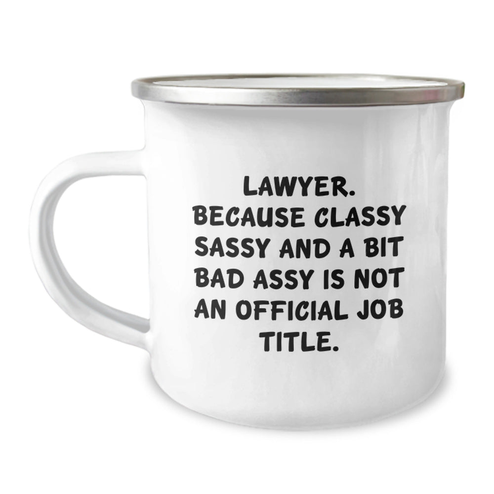 Gifts from Friends for Lawyer, Funny Camping Mug, Classy Sassy and a Bit Fearlessy, Graduation Unique Gifts - Image 1
