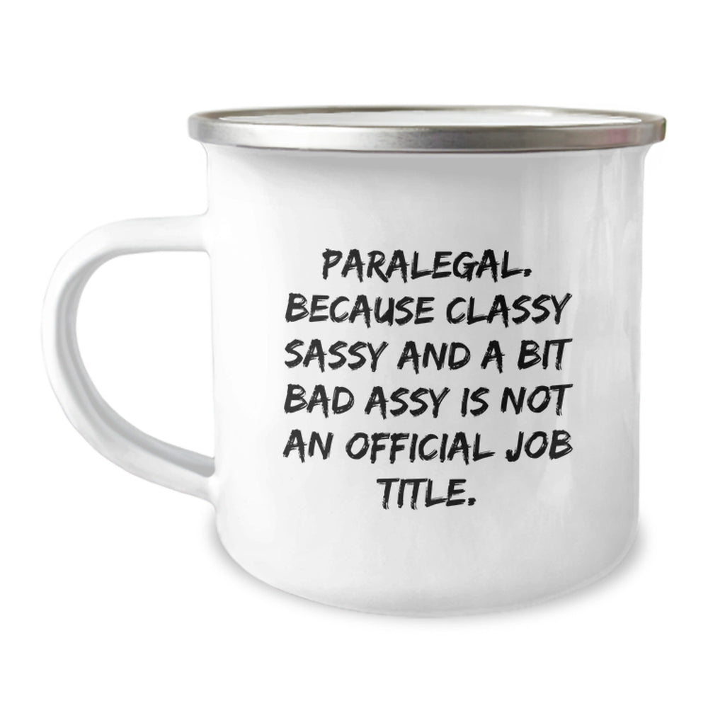 Funny Paralegal Gifts for Her, Unique Christmas Unique Gifts from Coworkers, Paralegal Camping Mug with Quote - Image 1