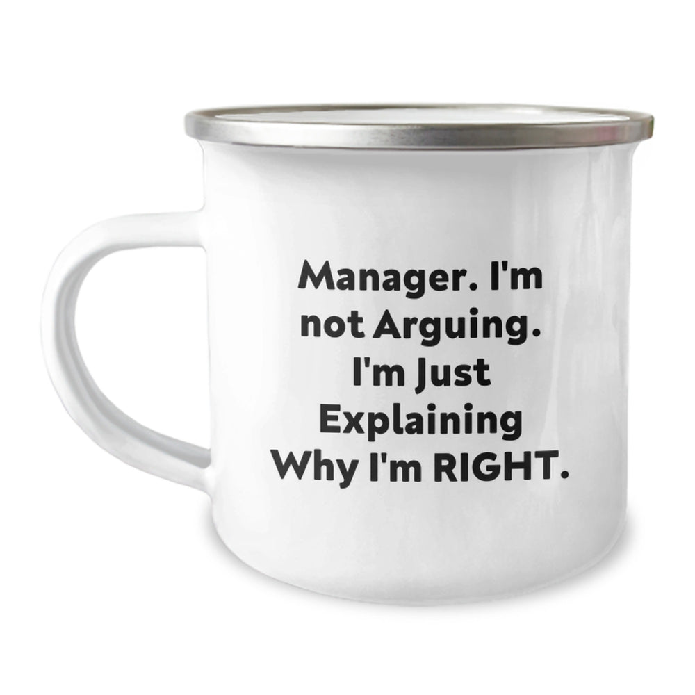 Gifts from Friends for Manager - Funny Quote Camping Mug, 12 oz Stainless Steel with Enamel Finish - Perfect Graduation Gift for Men - Image 1