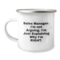 Load image into Gallery viewer, Funny Sales Manager Gifts from Friends, Unique Graduation Mugs for Men, &#39;I&#39;m Not Arguing. I&#39;m Just Explaining Why I&#39;m Right.&#39; - Image 1

