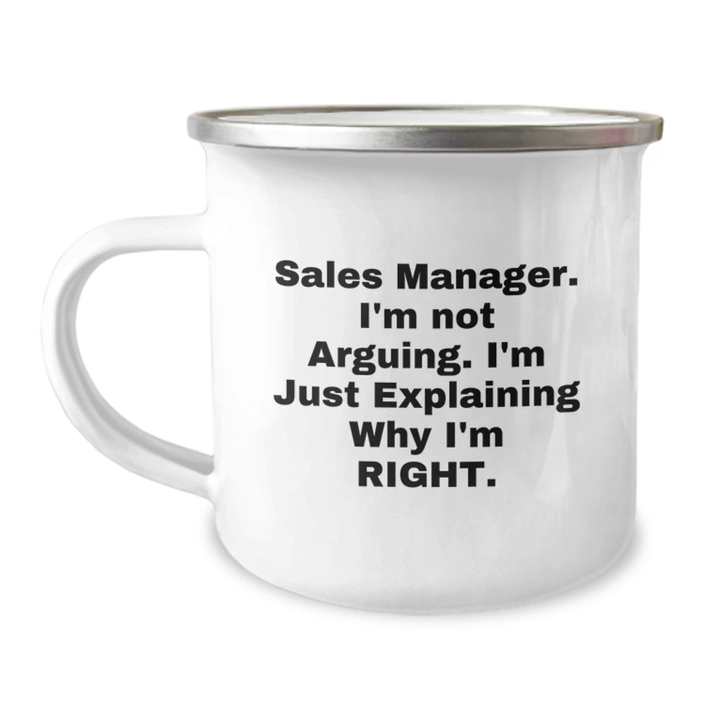 Funny Sales Manager Gifts from Friends, Unique Graduation Mugs for Men, 'I'm Not Arguing. I'm Just Explaining Why I'm Right.' - Image 1
