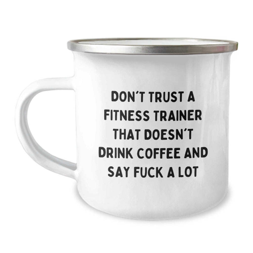 Funny Fitness Trainer Gifts from Friends Birthday Unique Mugs Don't Trust A Fitness Trainer That Doesn't Drink Coffee And Say 'F--k A Lot' for Men, Women, Family - Image 1