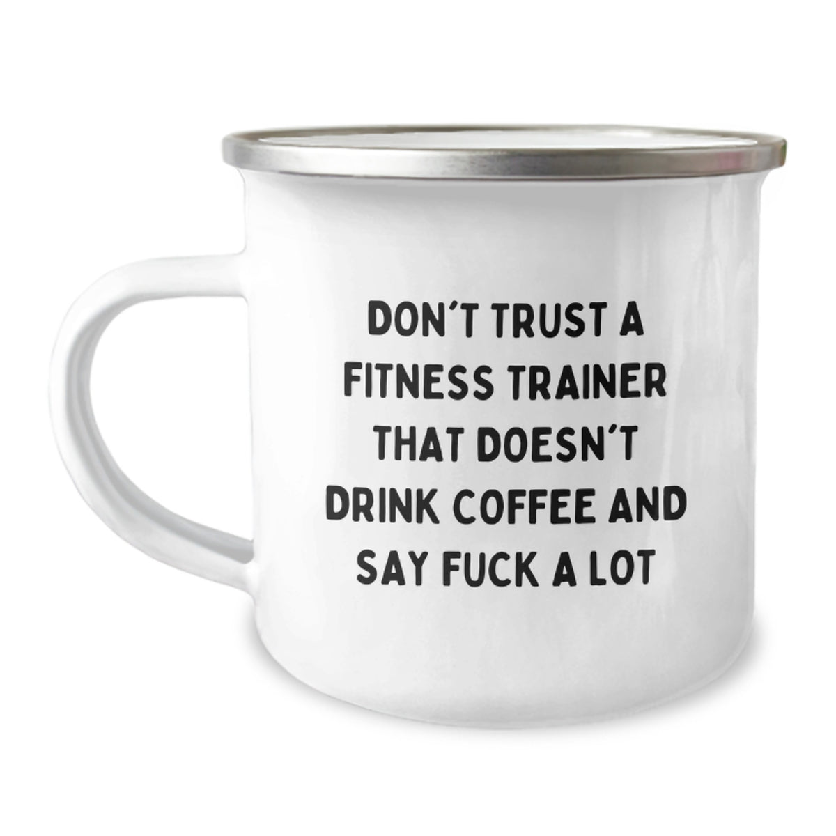 Funny Fitness Trainer Gifts from Friends Birthday Unique Mugs Don't Trust A Fitness Trainer That Doesn't Drink Coffee And Say 'F--k A Lot' for Men, Women, Family - Image 1