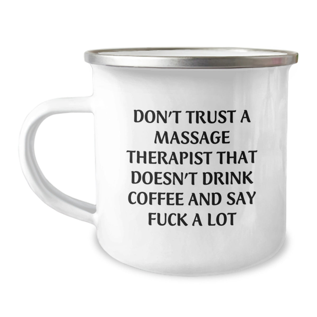 Massage Therapist Graduation Gifts from Friends - Funny Camping Mug 'Don't Trust A Massage Therapist That Doesn't Drink Coffee' - Unique Gifts for Massage Therapist Men or Women - Image 1