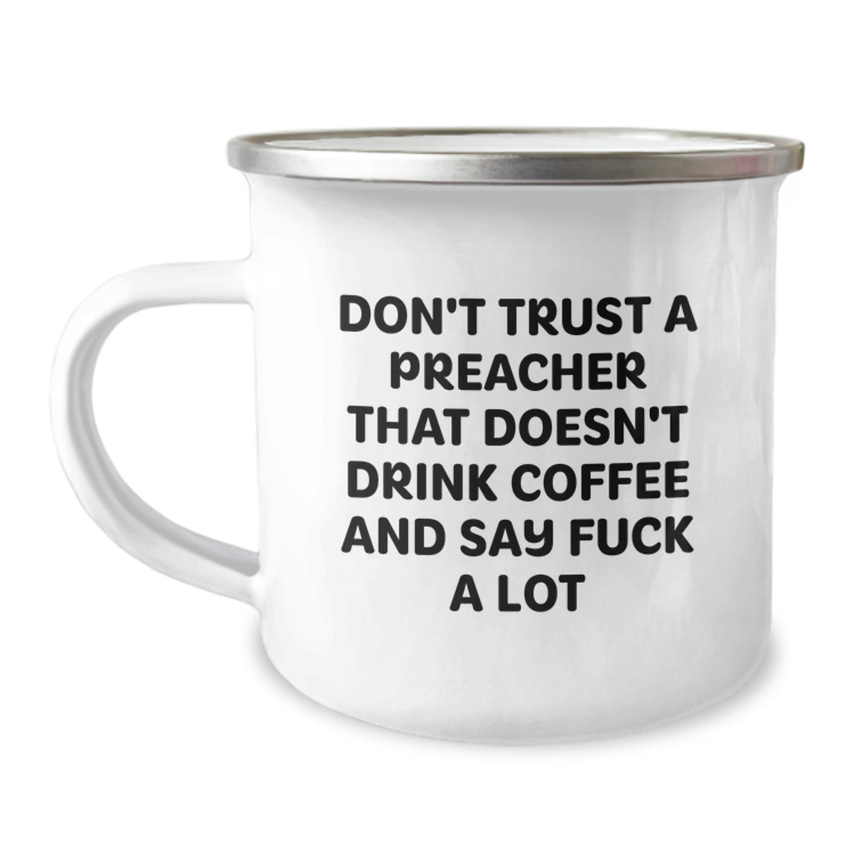 Funny Preacher Gifts from Men to Friends - Don't Trust a Preacher That Doesn't Drink Coffee, Gifts for Preachers on Birthday - Image 1