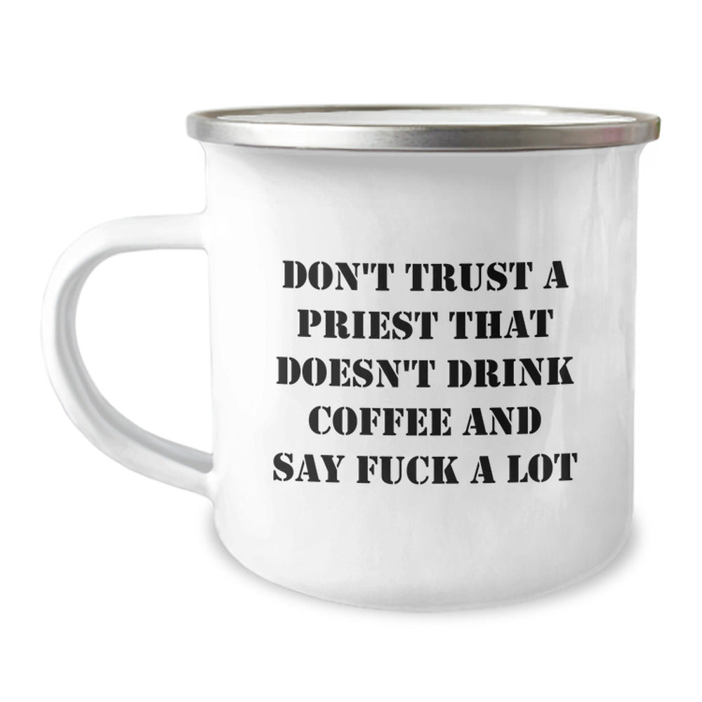 Funny Priest Gifts, Gifts from Friends, Priest Camping Mug, 'Don't Trust A Priest' Birthday Unique Gifts - Image 1