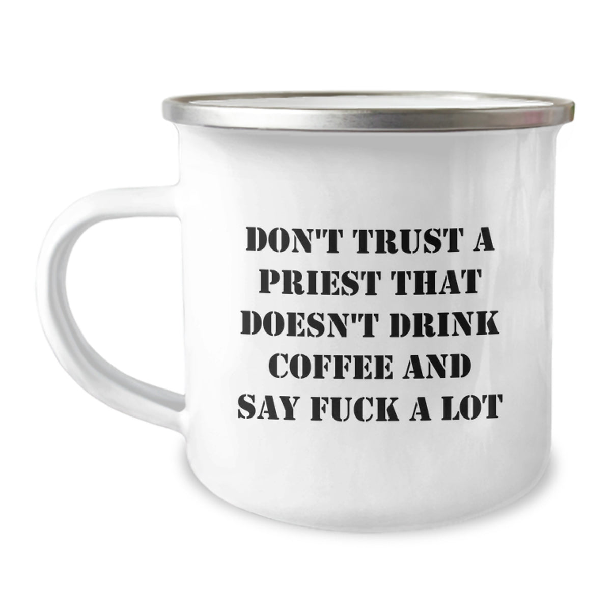 Funny Priest Gifts, Gifts from Friends, Priest Camping Mug, 'Don't Trust A Priest' Birthday Unique Gifts - Image 1