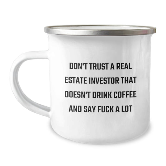 Funny Real Estate Investor Gifts, Camping Mug for Birthday, Gifts from Friends and Family for Real Estate Investors Who Drink Coffee and Say F*ck, 12oz Stainless Steel - Image 1