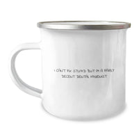 Load image into Gallery viewer, Funny Dental Hygienist Gifts from Friends and Family for Birthday - I Can&#39;t Fix Stupid But I&#39;m A Fairly Decent Dental Hygienist Camping Mug - Image 1
