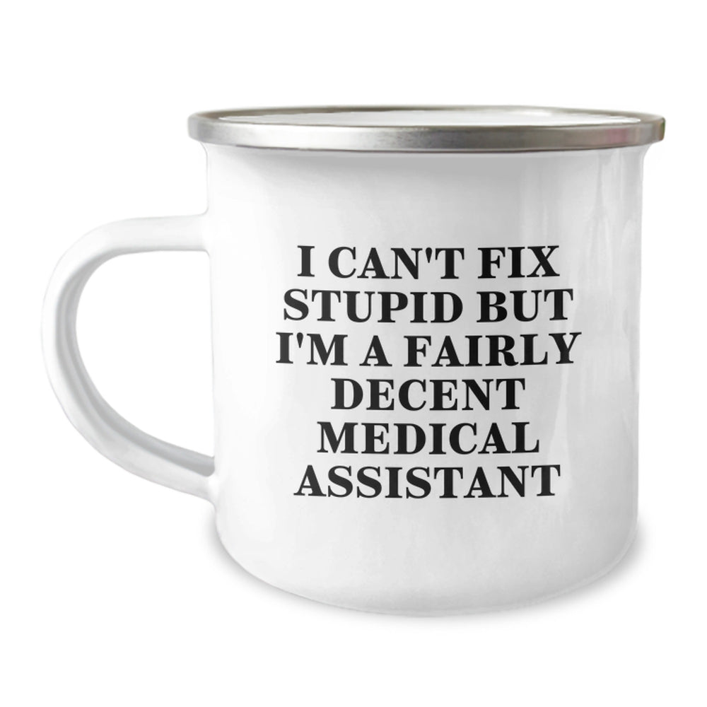 Medical Assistant Gifts from Friends, Funny Quote Birthday Unique Gifts for Medical Assistant, Camping Mug - Image 1