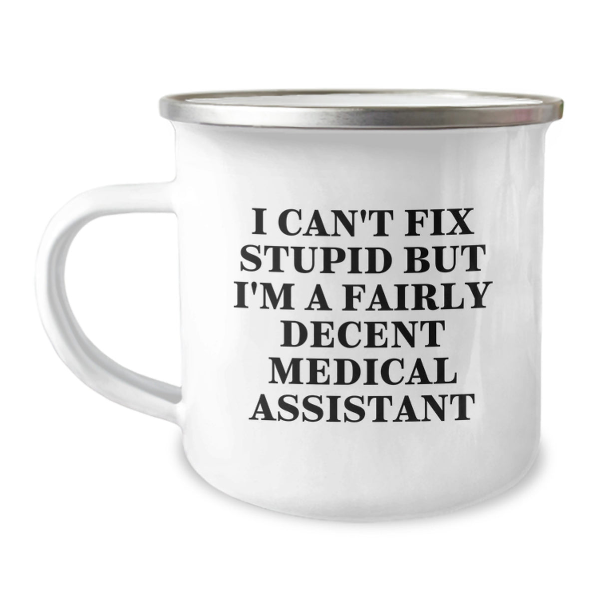 Medical Assistant Gifts from Friends, Funny Quote Birthday Unique Gifts for Medical Assistant, Camping Mug - Image 1