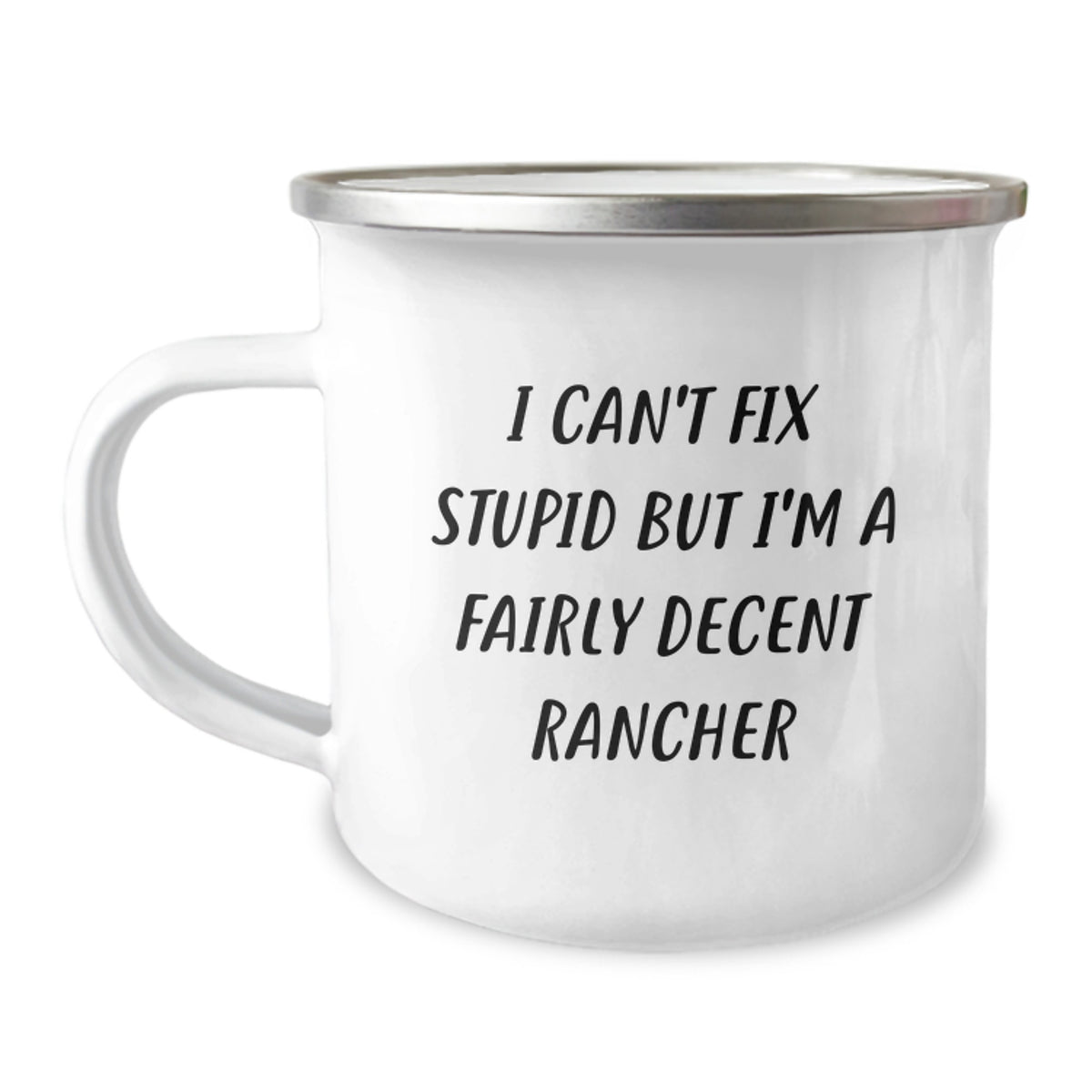 Funny Rancher Gifts from Men to Friends - Christmas Unique Mug for Rancher Enthusiasts, 'I'm a Fairly Decent Rancher' Camping Mug - Perfect for Ranch Hand, Cowboy, or Outdoor Enthusiast - Image 1