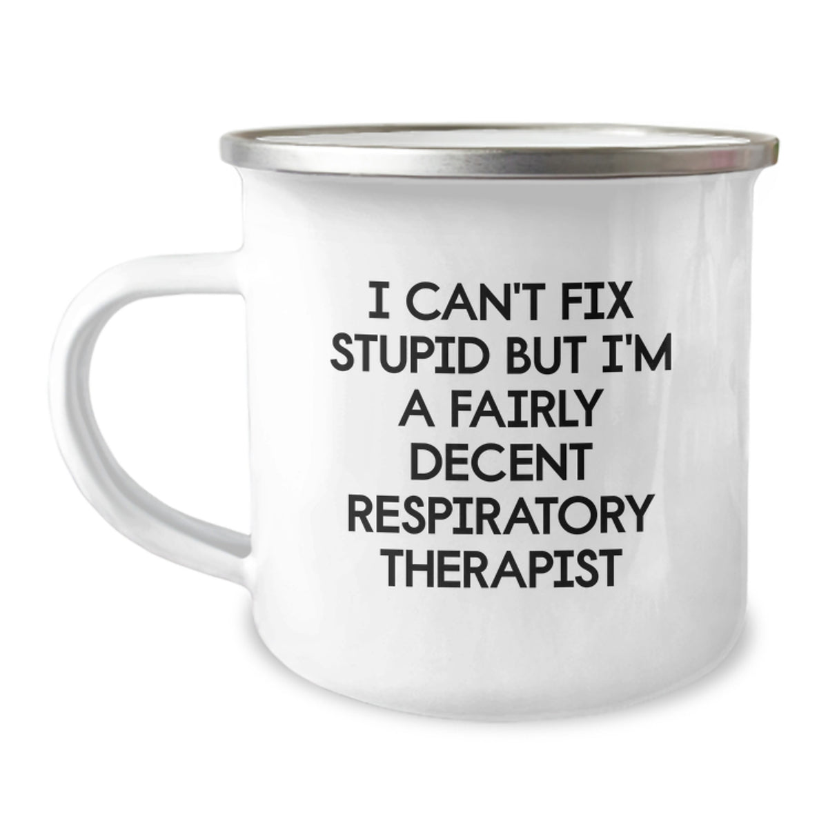 Funny Inspirational Gifts from Friends or Family for Respiratory Therapist Birthday Unique Camping Mug - Image 1