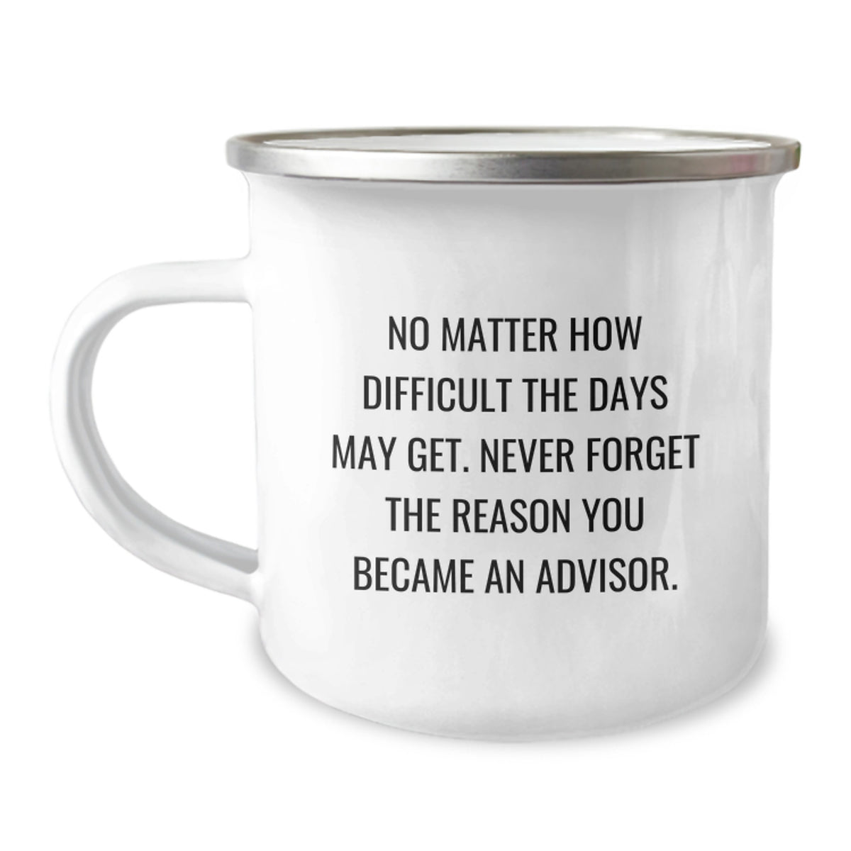Inspirational Gifts from Friends for Advisors - Funny Camping Mug for Christmas Unique Gifts - 12 oz Stainless Steel with Enamel Finish - Image 1