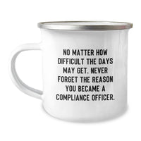 Load image into Gallery viewer, Compliance Officer Inspirational Gifts from Family to Friends - Funny Camping Mug for Christmas Unique Presents - Image 1
