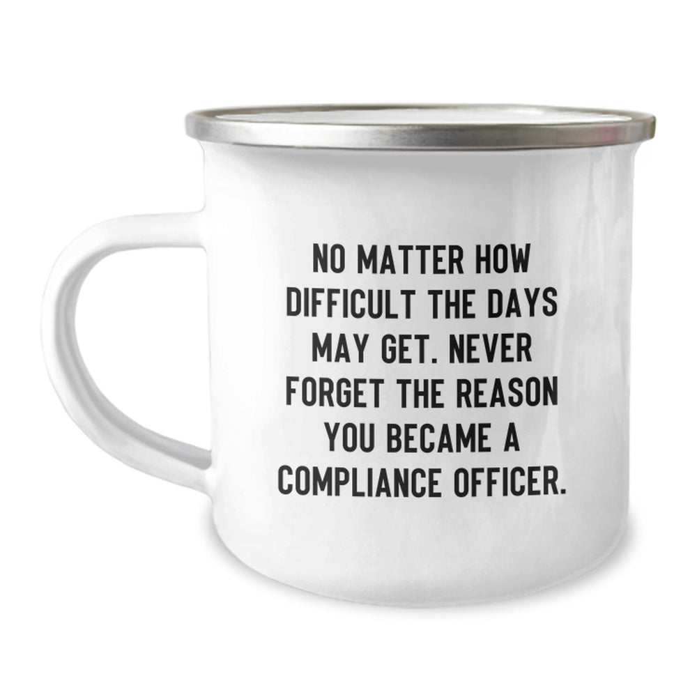 Compliance Officer Inspirational Gifts from Family to Friends - Funny Camping Mug for Christmas Unique Presents - Image 1