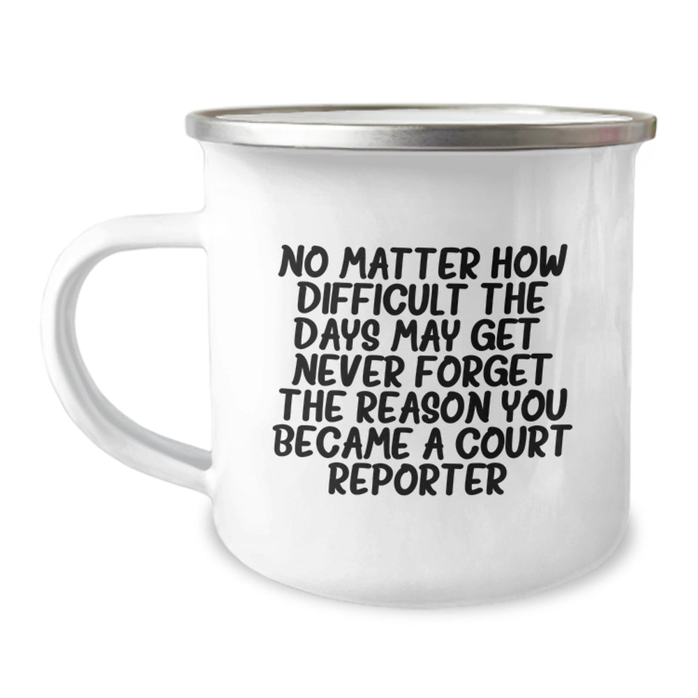 Funny Inspirational Gifts for Court Reporter from Friends this Christmas - Court Reporter Camping Mug, 12 oz Stainless Steel with Enamel Finish - Image 1