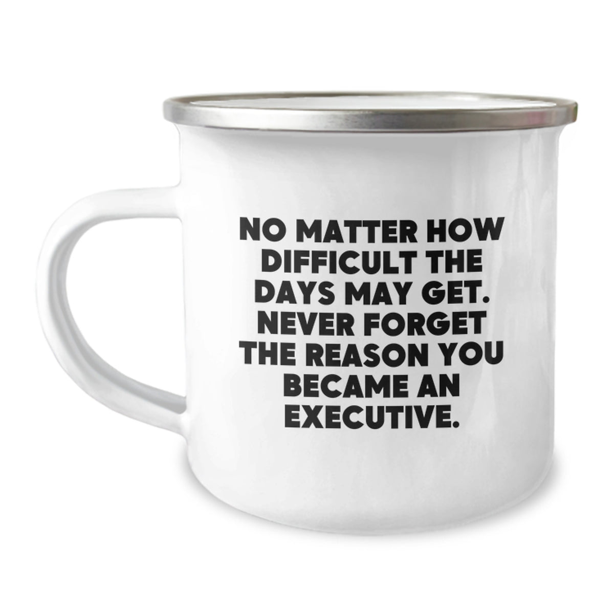 Funny Executive Inspirational Camping Mug Gifts from Friends for Colleagues - Christmas Unique Gifts - Image 1