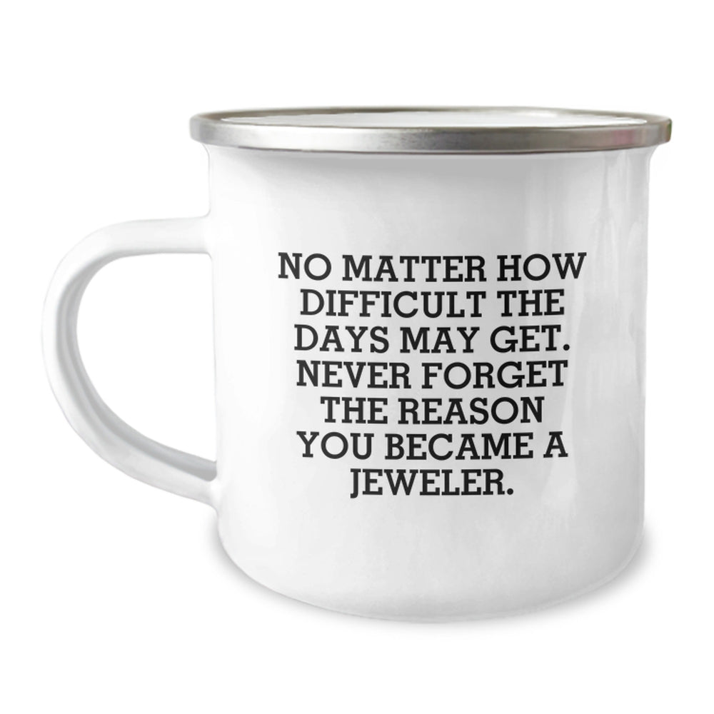 Gifts from Men to Jeweler Friends - Inspirational Camping Mug for Christmas Morning Coffee - Image 1