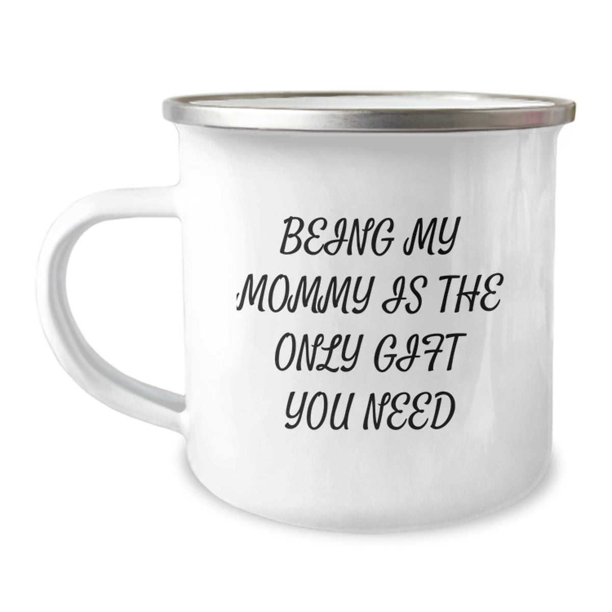 Funny Mommy Camping Mug Gifts from Family for Mommy Being My Mommy Is The Only Gift You Need Christmas Unique Ideas - Image 1