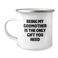 Load image into Gallery viewer, Funny Godmother Gifts for Her, Christmas Unique Camping Mugs with &#39;Being My Godmother Is The Only Gift You Need&#39; Quote, Gifts from Family to Godmother - Image 1
