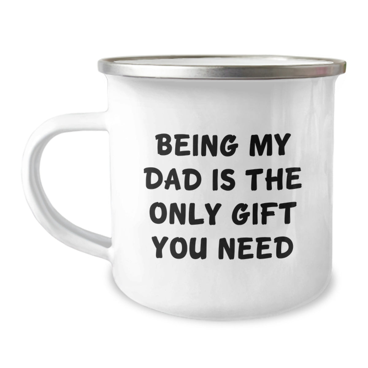 Dad Camping Mug Gifts from Men, Funny Quote for Him on Birthday, Being My Dad Is The Only Gift You Need - Image 1