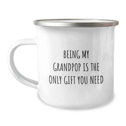 Funny Grandpop Gifts from Friends for Him, Being My Grandpop Is The Only Gift You Need Inspirational Camping Mug, Birthday Unique Gifts for Men - Image 1