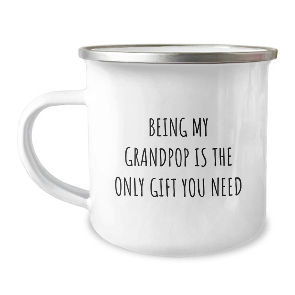 Funny Grandpop Gifts from Friends for Him, Being My Grandpop Is The Only Gift You Need Inspirational Camping Mug, Birthday Unique Gifts for Men - Image 1