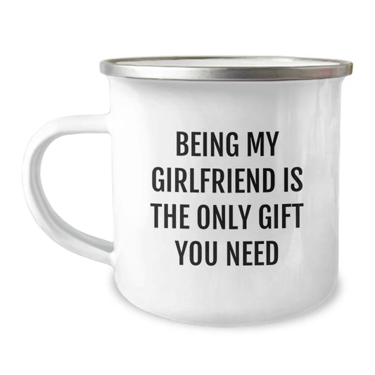 Funny Sweetheart Gifts from Men, Being My Sweetheart Is The Only Gift You Need Camping Mug for Women, Unique Christmas Unique Gifts for Her - Image 1