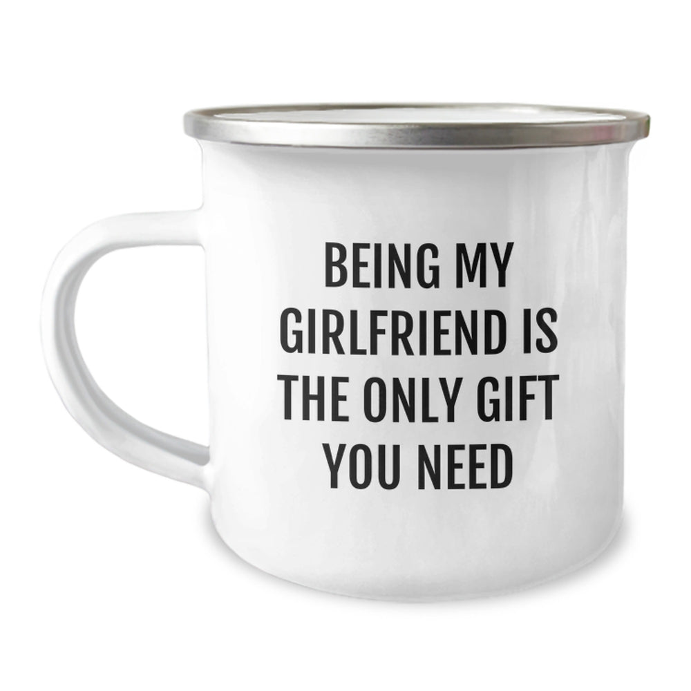 Funny Sweetheart Gifts from Men, Being My Sweetheart Is The Only Gift You Need Camping Mug for Women, Unique Christmas Unique Gifts for Her - Image 1