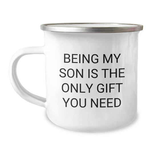 Funny Son Camping Mug Gifts for Men - Being My Son Is The Only Gift You Need, Unique Christmas Memorable Presents for Sons - Image 1