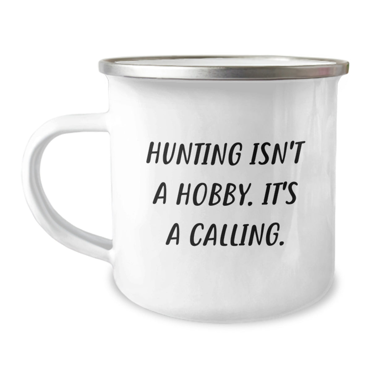 Funny Hunting Gifts from Men to Friends - Christmas Unique Mugs for Hunting Lovers - 'Hunting Isn't A Hobby. It's A Calling.' Camping Mug - Image 1