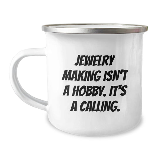 Funny Jewelry Making Inspirational Gifts from Friends for Men Stainless Steel Camping Mug - Image 1
