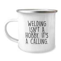 Load image into Gallery viewer, Funny Welding Gifts for Men - Inspirational Welding Isn&#39;t A Hobby Camping Mug, Perfect Christmas Unique Gifts from Friends - Image 1
