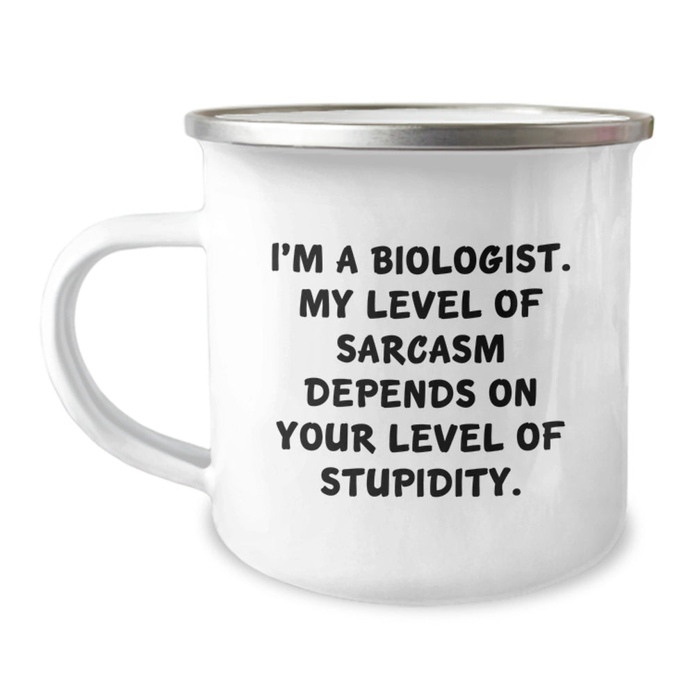 Funny Biologist Gifts from Men to Friends - Christmas Unique Mugs for Camping Enthusiasts, Sarcastic Quote about Stupidity - Image 1